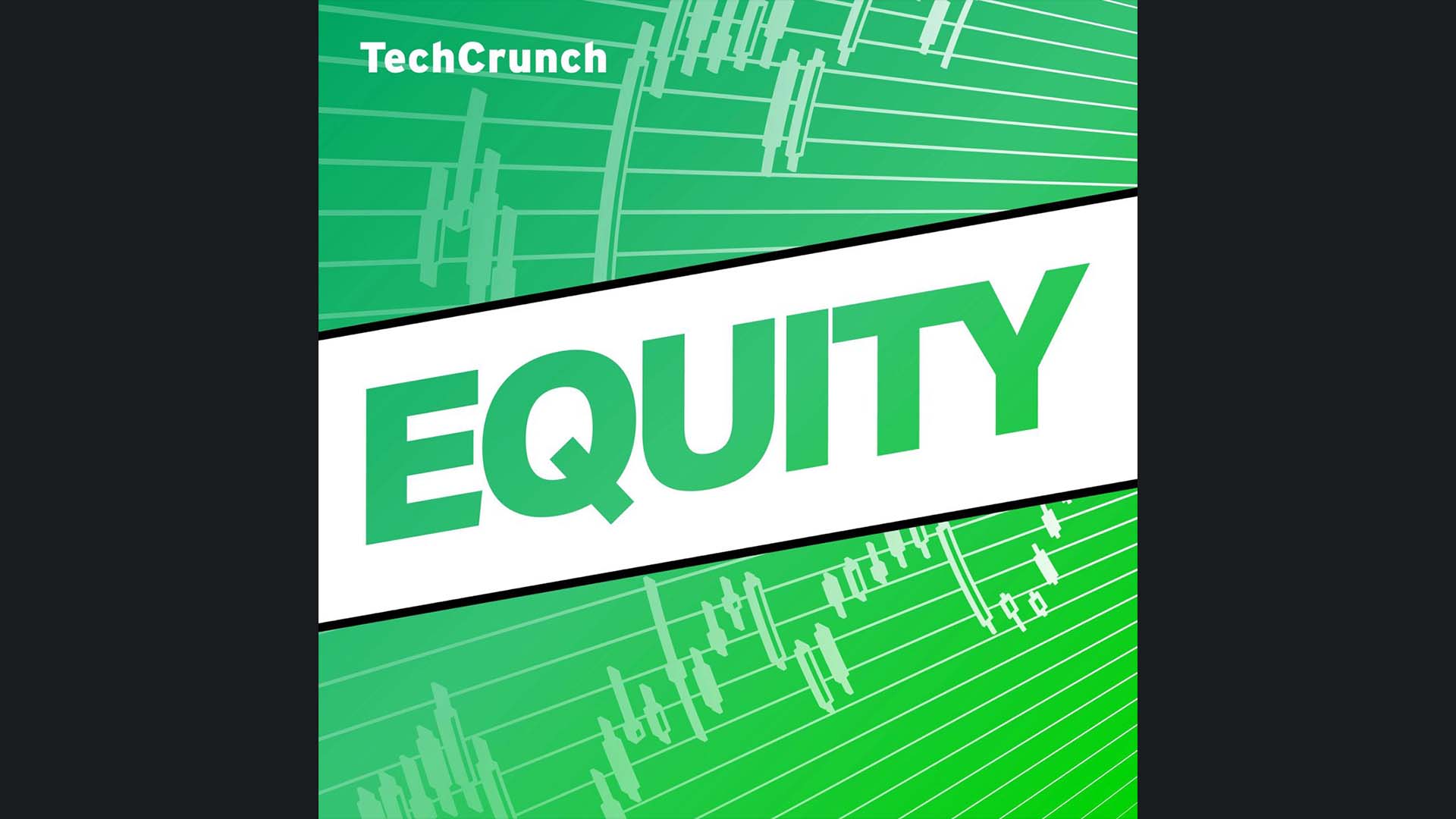 TechCrunch Equity