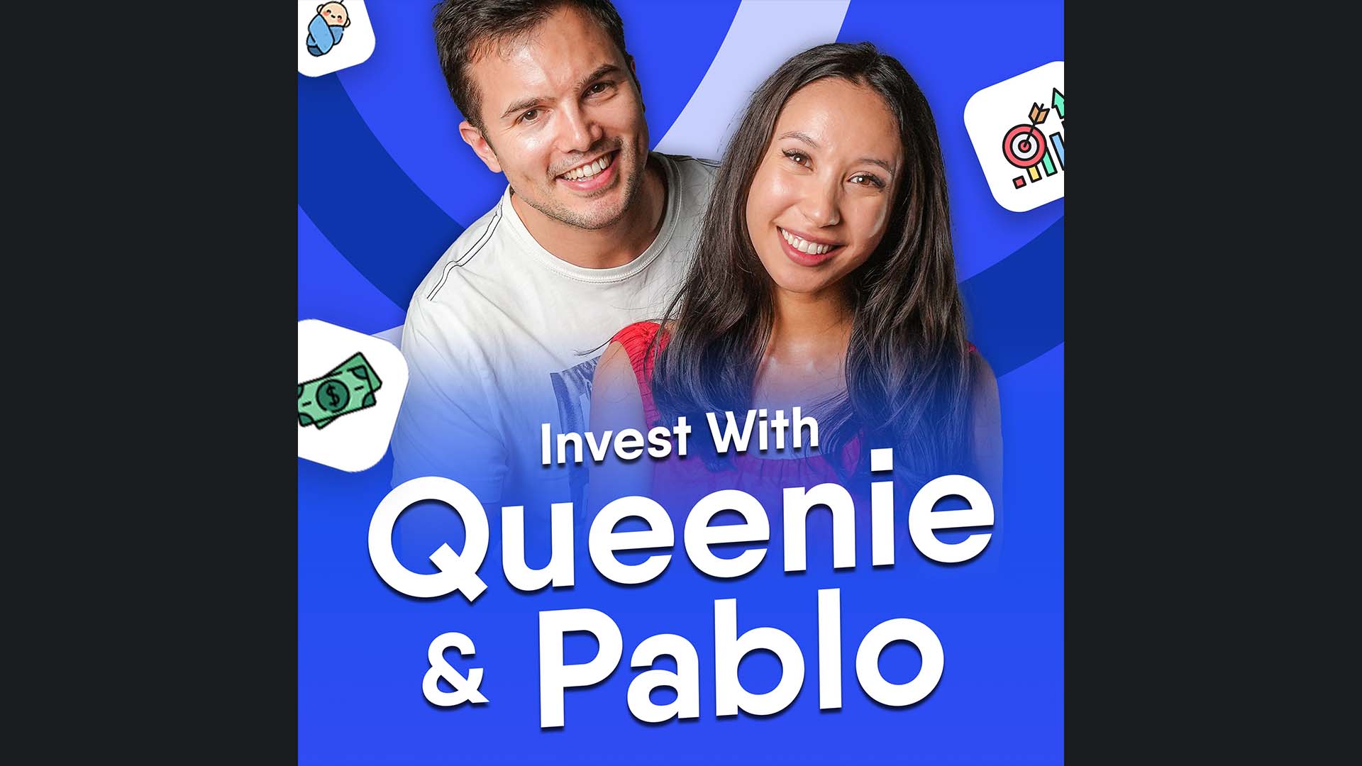 Invest With Queenie & Pablo