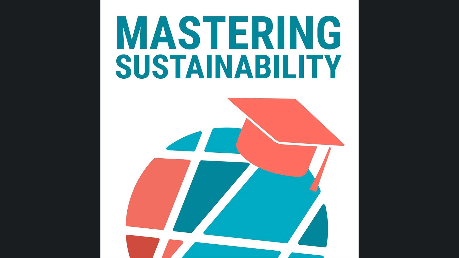 Mastering Sustainability