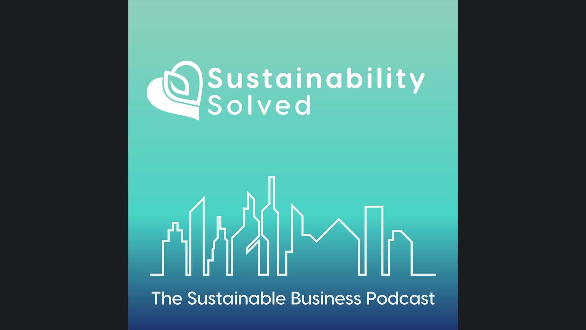 Sustainability Solved