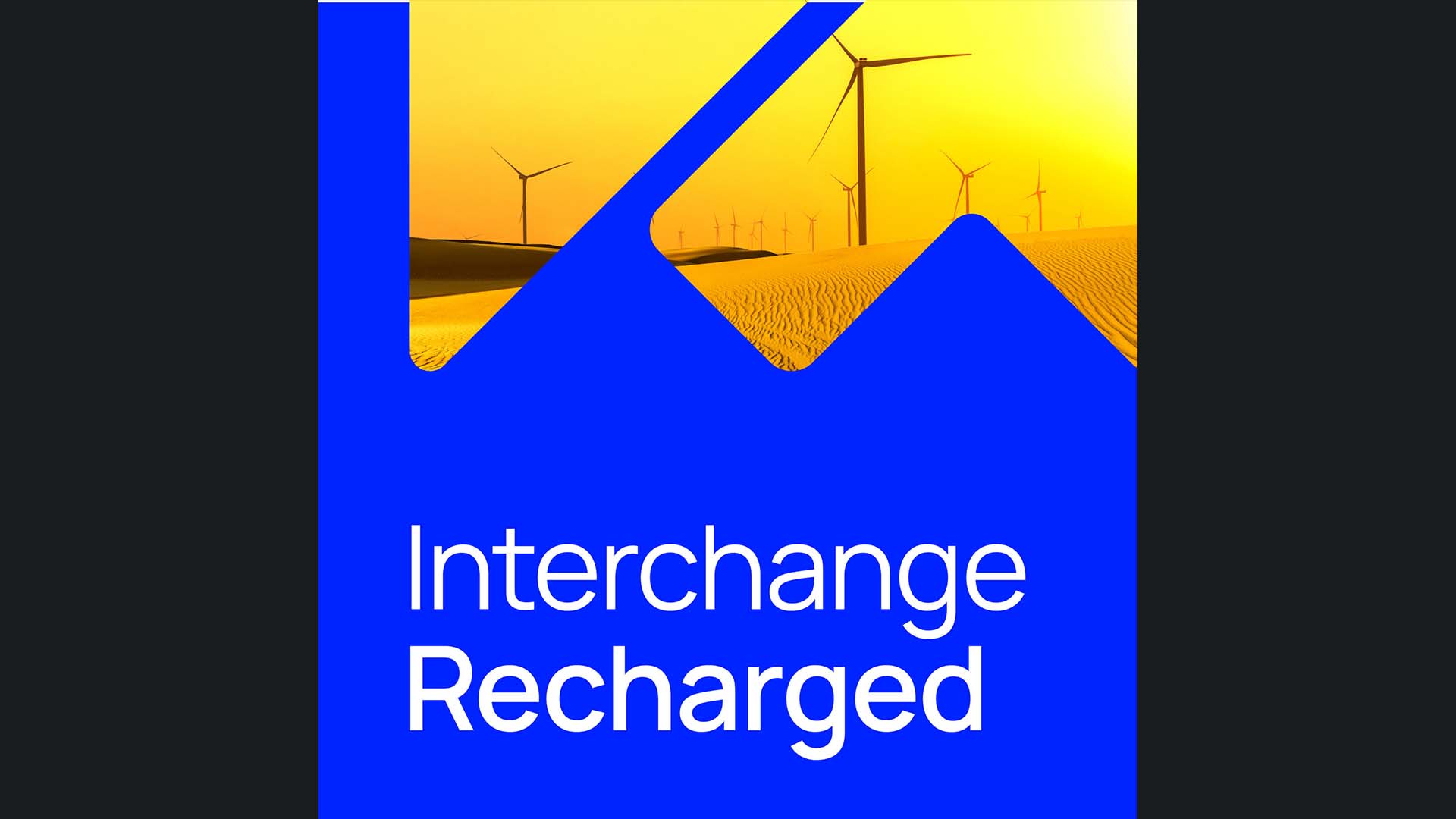 Interchange Recharged