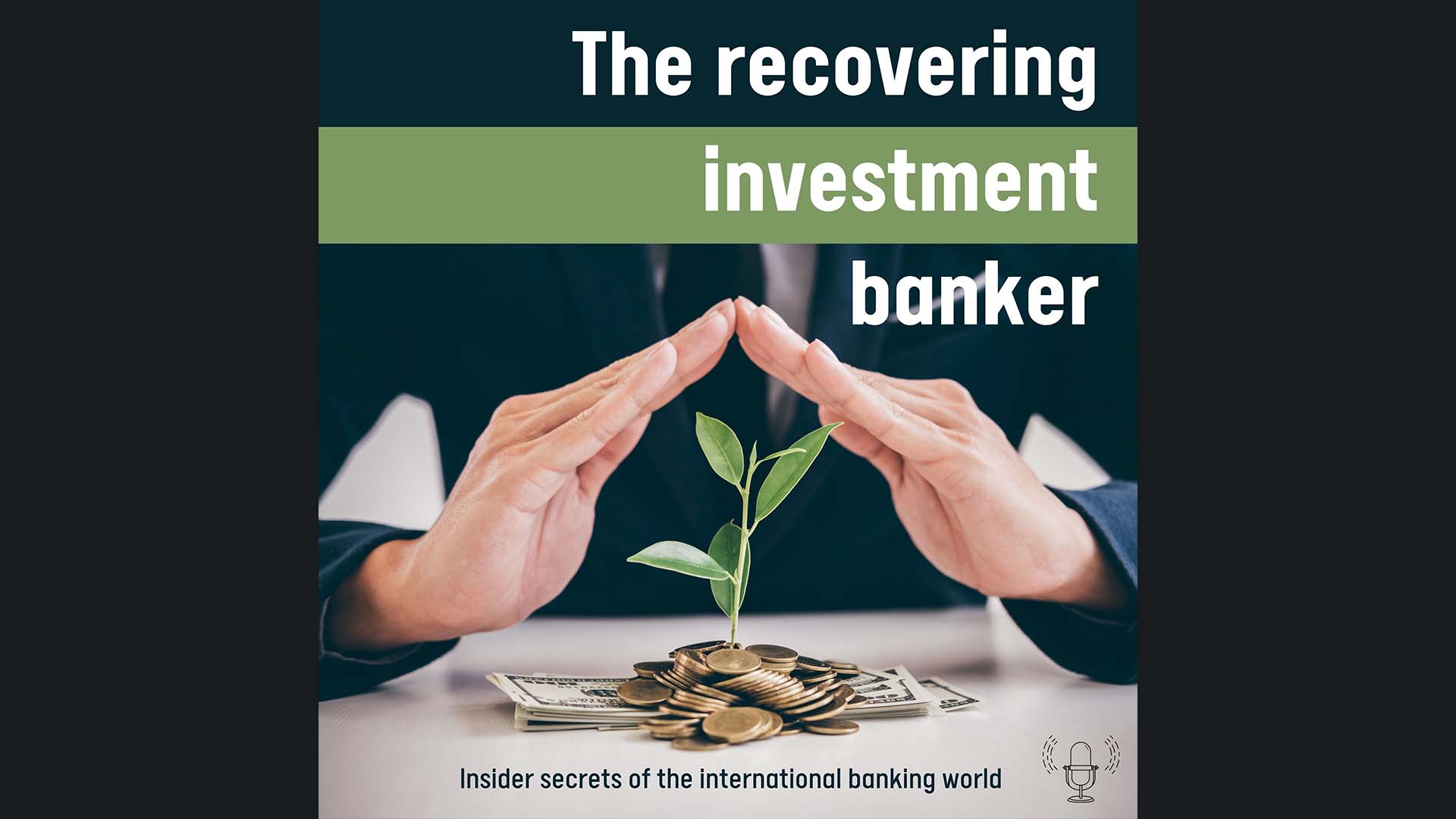 The Recovering Investment Banker