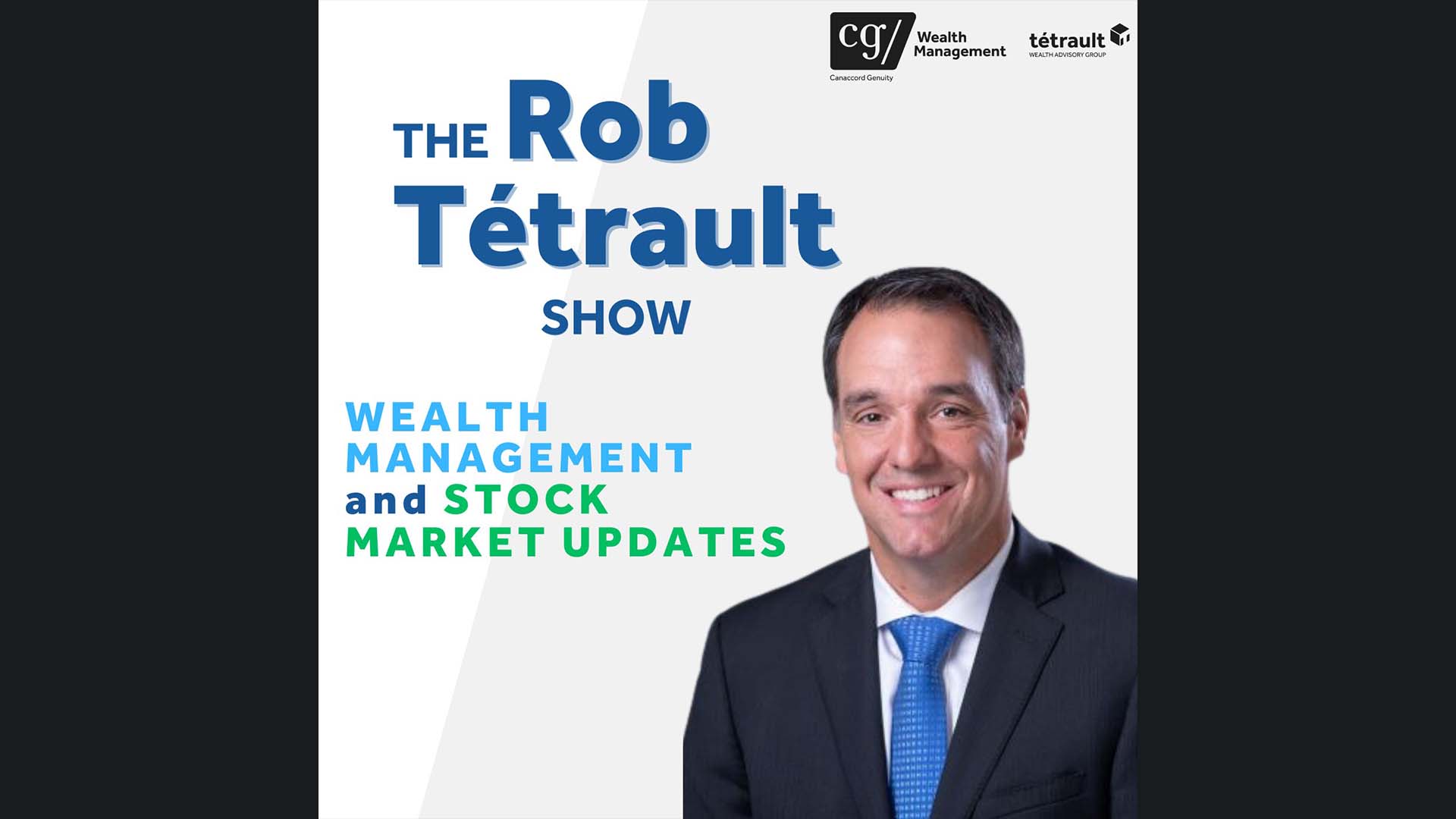 The Rob Tetrault Show
