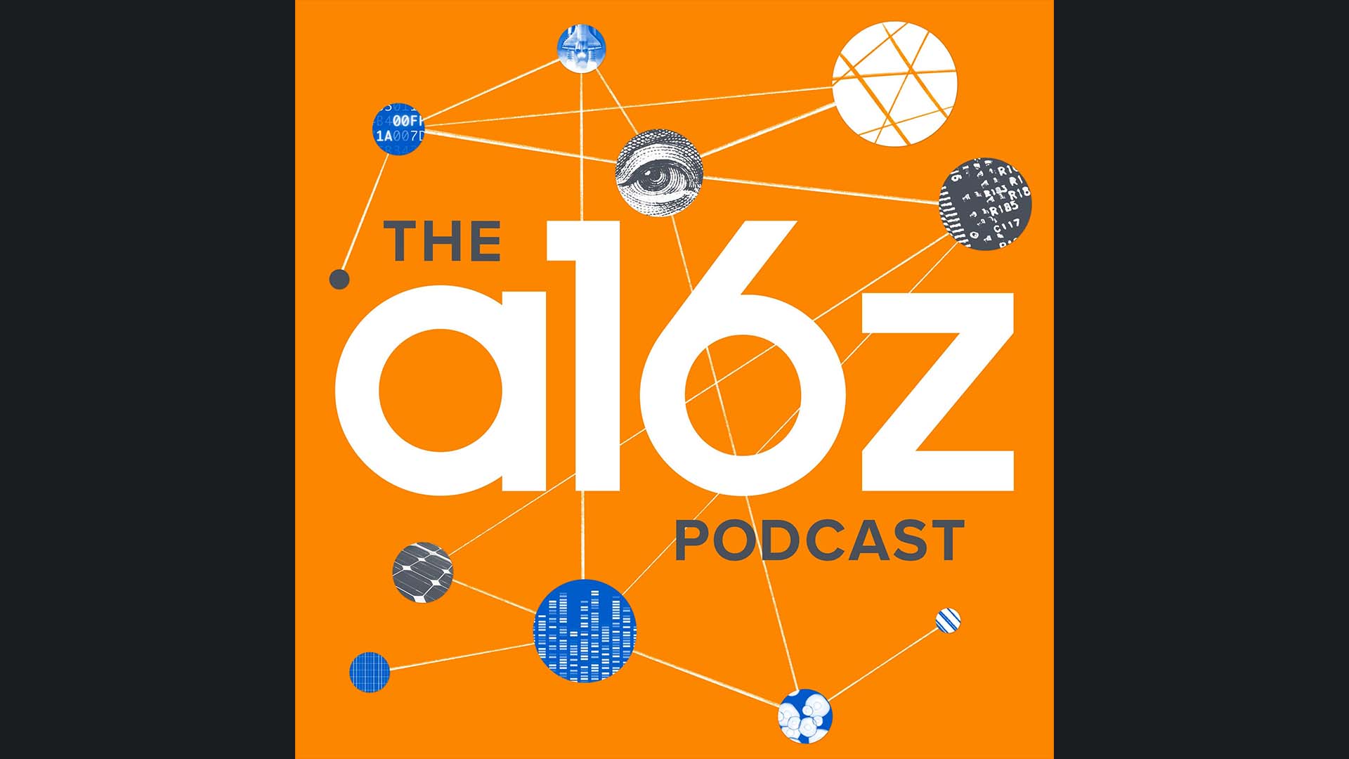 The a16z Podcast